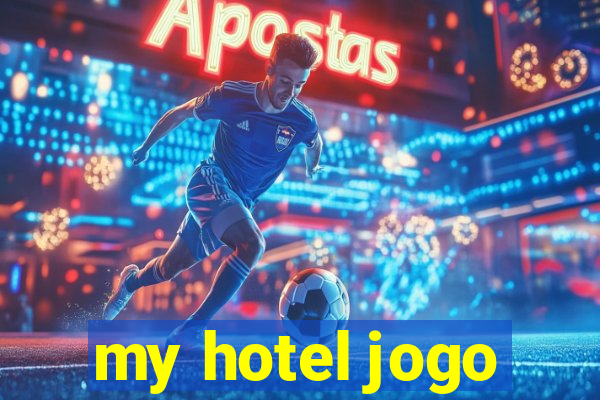 my hotel jogo